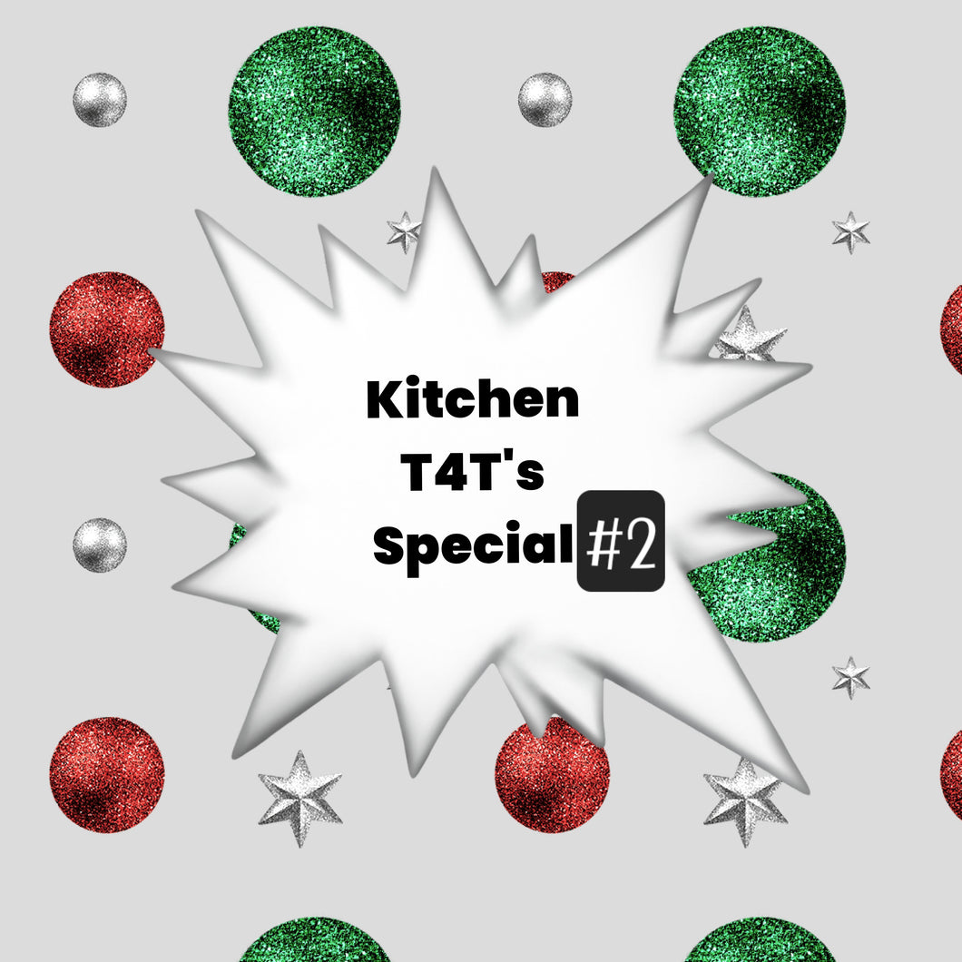 Kitchen T4T's Special #2 SN 46770